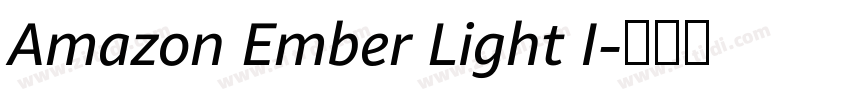 Amazon Ember Light I字体转换